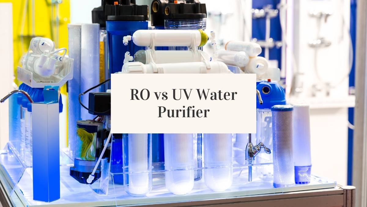 RO vs UV Water Purifier Which Is Better? Jug Free